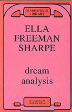 Dream Analysis: A Practical Handbook of Psychoanalysis cover