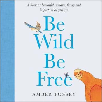 Be Wild Be Free cover