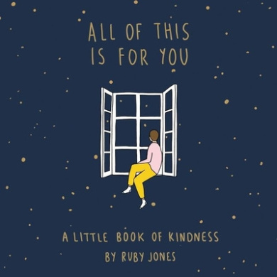 All of This Is for You Lib/E: A Little Book of Kindness cover