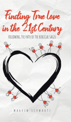 Finding True Love in the 21st Century: Following the Path of the Biblical Sages cover