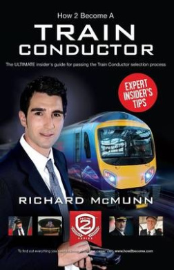 How to Become a Train Conductor: The Insider's Guide cover