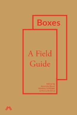 Boxes: A Field Guide cover