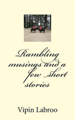 Rambling Musings and a Few Short Stories. cover