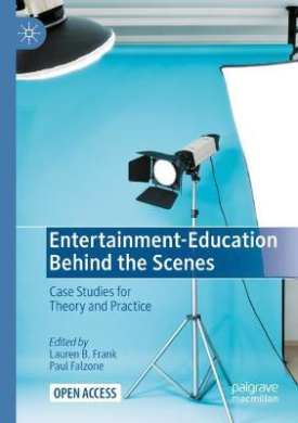 Entertainment-Education Behind the Scenes: Case Studies for Theory and Practice cover