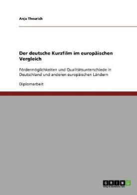 Der Deutsche Kurzfilm Im Europaischen Vergleich cover