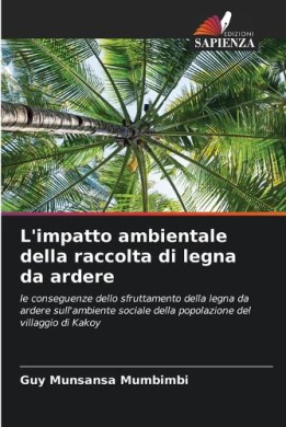 L'impatto ambientale della raccolta di legna da ardere cover