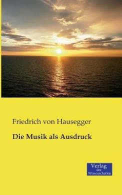 Die Musik ALS Ausdruck cover
