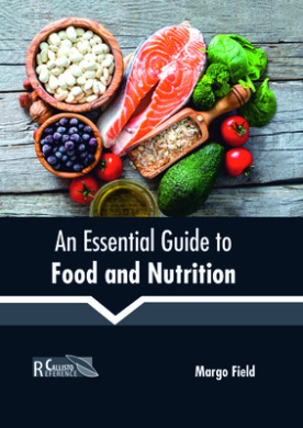An Essential Guide to Food and Nutrition cover