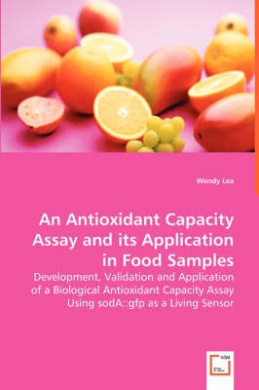 An Antioxidant Capacity Assay and Its Application in Food Samples cover