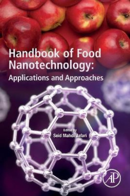 Handbook of Food Nanotechnology: Applications and Approaches cover