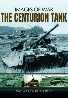Centurian Tank: Images Of War cover