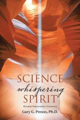 Science Whispering Spirit: Bizarre Paranormal Evidence cover