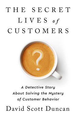 The Secret Lives of Customers: A Detective Story about Solving the Mystery of Customer Behavior cover