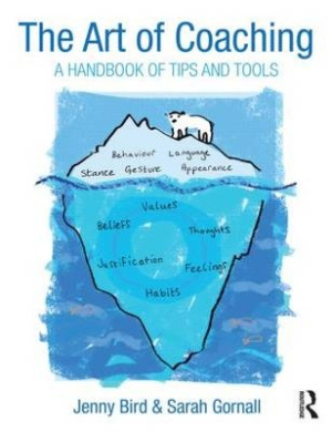 The Art of Coaching: A Handbook of Tips and Tools cover
