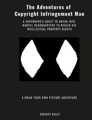 The Adventures of Copyright Infringement Man cover