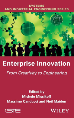 Enterprise Innovation: From Creativity to Engineering cover