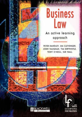 Business Law: An Active Learning Approach (Open Learning Foundation) cover