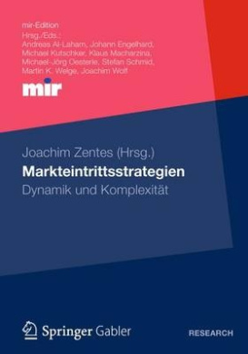 Markteintrittsstrategien: Dynamik Und Komplexitat (Mir-Edition) cover