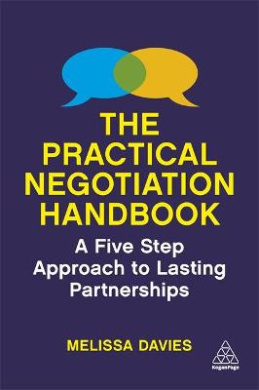 The Practical Negotiation Handbook: A Five Step Approach to Lasting Partnerships cover