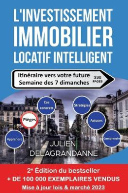 L'investissement immobilier locatif intelligent: Itinraire vers votre future semaine des 7 dimanches cover