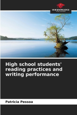 High school students' reading practices and writing performance cover