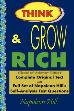 Think and Grow Rich - Complete Original Text: Special 70th Anniversary Edition - Laminated Hardcover cover