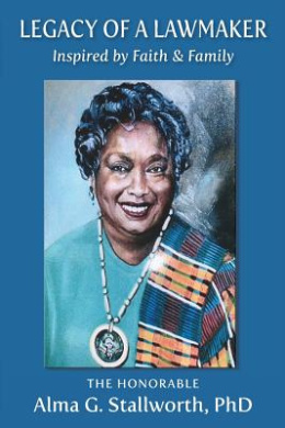 Legacy of a Lawmaker: Inspired by Faith & Family cover