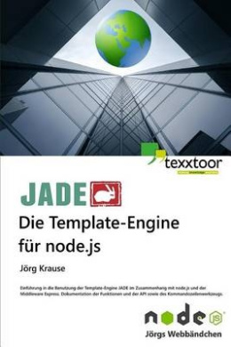 JADE - Die Template Engine fr node.js cover