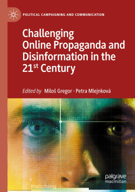 Challenging Online Propaganda and Disinformation in the 21st Century cover