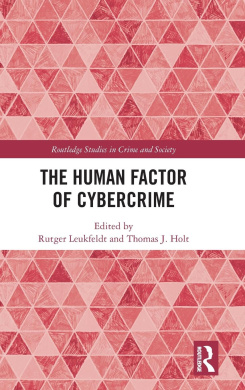 The Human Factor of Cybercrime (Routledge Studies in Crime and Society) cover