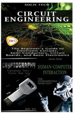Circuit Engineering + Cryptography + Human-Computer Interaction cover