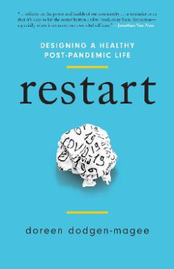 Restart: Designing a Healthy Post-Pandemic Life cover