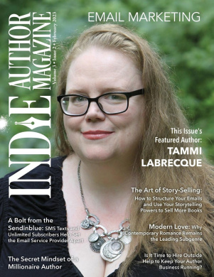 Indie Author Magazine Featuring Tammi Labrecque: Email Marketing, Building Your Mailing List, Author Newsletter Strategies, and Connecting with Readers (Indie Author Magazine) cover