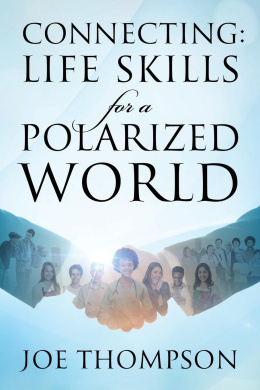 Connecting: Life Skills for a Polarized World cover