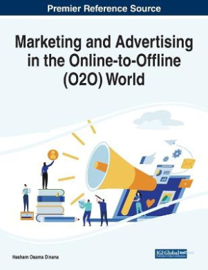 Marketing and Advertising in the Online-to-Offline (O2O) World cover