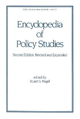 Encyclopedia of Policy Studies (Public Administration and Public Policy) cover