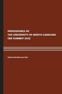 Proceedings of the Unc CBE Summit 2017 cover
