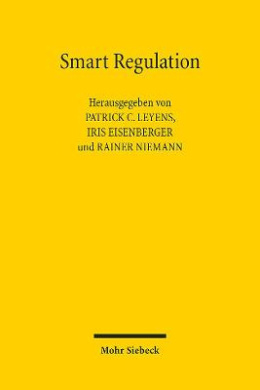 Smart Regulation: Vertrag, Unternehmung Und Markt cover