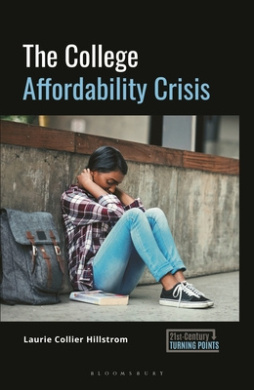 The College Affordability Crisis (21st-Century Turning Points) cover