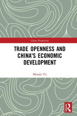 Trade Openness and China's Economic Development (China Perspectives) cover