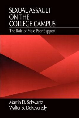 Sexual Assault on the College Campus: The Role of Male Peer Support cover