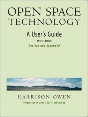 Open Space Technology. A User's Guide.: A User's Guide. cover