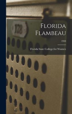 Florida Flambeau; 1918 cover